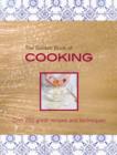 The Golden Book of Cooking : Over 250 Great Recipes and Techniques - Book