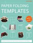 Paper Folding Templates : Folding Solutions for Brochures, Invitations & Flyers - Book