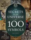 The Secrets of the Universe in 100 Symbols - Book