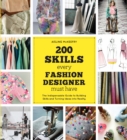 200 Skills Every Fashion Design Must Have - Book