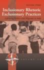 Inclusionary Rhetoric/Exclusionary Practices : Left-wing Politics and Migrants in Italy - Book