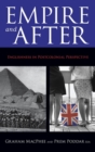 Empire and After : Englishness in Postcolonial Perspective - Book