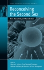 Reconceiving the Second Sex : Men, Masculinity, and Reproduction - Book