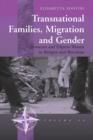 Transnational Families, Migration and Gender : Moroccan and Filipino Women in Bologna and Barcelona - Book