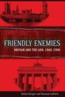 Friendly Enemies : Britain and the GDR, 1949-1990 - Book