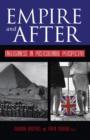 Empire and After : Englishness in Postcolonial Perspective - Book