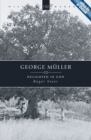 George Muller : Delighted in God - Book