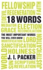 18 Words : The Most Important Words you will Ever Know - Book