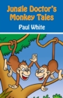 Jungle Doctor's Monkey Tales - Book