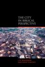 The City in Biblical Perspective - Book