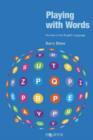 Playing with Words : Humour in the English Language - Book