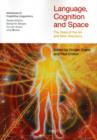 Language, Cognition and Space : The State of the Art and New Directions - Book