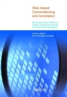 Web-Based Concordancing and Annotation : Self-Access Project Work and Syllabus Construction Through Structured Web Explorations - Book