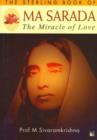 Sterling Book of Ma Sarada : The Miracle of Love - Book