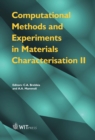 Computational Methods and Experiments in Materials Characterisation II - eBook