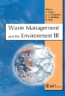 Waste Management and the Environment III - eBook