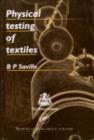 Physical Testing of Textiles - eBook