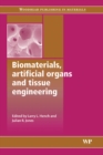 Biomaterials, Artificial Organs and Tissue Engineering - eBook