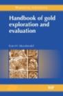 Handbook of Gold Exploration and Evaluation - eBook