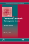 The SGTE Casebook : Thermodynamics at Work - eBook