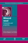 Mineral Wool : Production and Properties - eBook