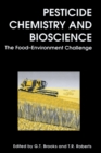 Pesticide Chemistry and Bioscience : The Food-Environment Challenge - eBook