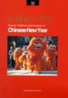Popular Traditions and Customs of Chinese New Year - Book