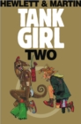 Hole of Tank Girl : The Complete Hewlett & Martin Tank Girl - Book