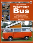 How to Restore Volkswagen (Bay Window)Bus - Book