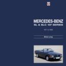 Mercedes-Benz SL and SLC : 107-series 1971 to 1989 - Book
