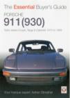 Porsche 930 Turbo & 911 (930 ) Turbo : Coupe. Targa, Cabriolet, Classic & Slant-nose Models - Book
