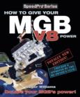 How to Give Your MGB V8 Power - eBook