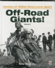 Off-Road Giants! Heroes of 1060s Motorcycle Sport (Vol 3) - Book