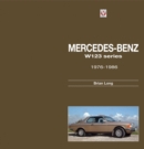 Mercedes-Benz W123-Series : All Models 1976 to 1986 - Book