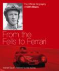 Cliff Allison : From the Fells to Ferrari - eBook