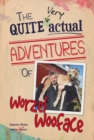 The quite very actual adventures of Worzel Wooface - eBook