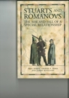 Stuarts and Romanovs : The Rise and Fall of a Special Relationship - Book