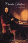 Charles Dickens: A Critical Study - Book