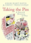 Taking the Piss : A Potted History of Pee - Book