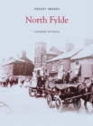 North Fylde: Pocket Images - Book