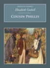 Cousin Phillis : Nonsuch Classics - Book