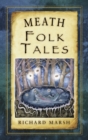 Meath Folk Tales - Book