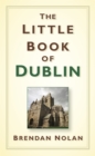 The Little Book of Dublin - Book