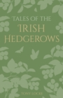 Tales of the Irish Hedgerows - Book