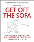 Get Off The Sofa : A prescription for healthier life - eBook