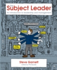 The Subject Leader : An Introduction to Leadership & Management - eBook