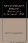 Agricultural Law in Scotland - Book