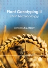 Plant Genotyping II : SNP Technology - Book