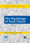 Psychology of Food Choice, The - Book