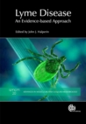 Lyme Disease : an Evidence-based Approach - Book
